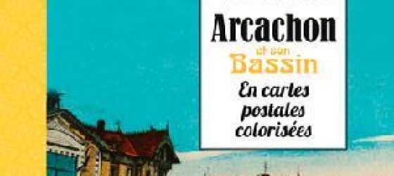 Couverture du livre de cartes postales du bassin d'Arcachon