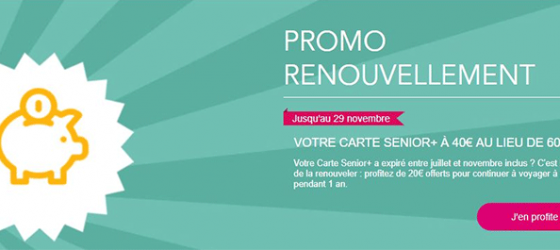 Promo renouvellement carte senior SNCF