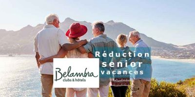 Réduction senior vacances Belambra