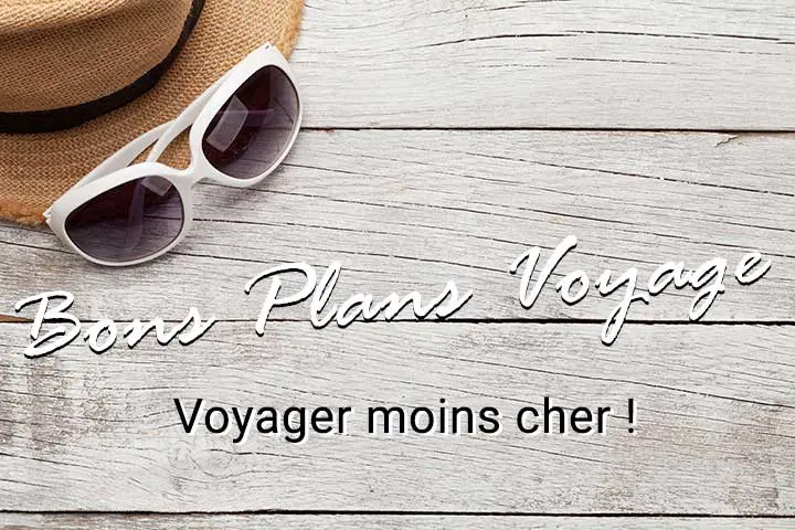 Bons plans voyage