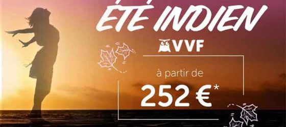 Promotion été indien avec VVF