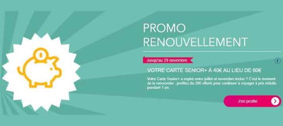 Promo renouvellement carte senior SNCF