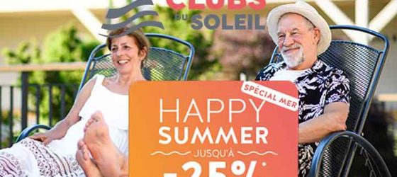 Promotion Happy Summer Villages Clubs du Soleil