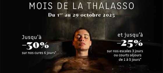 Offres spéciales Thalazur Mois de la Thalasso